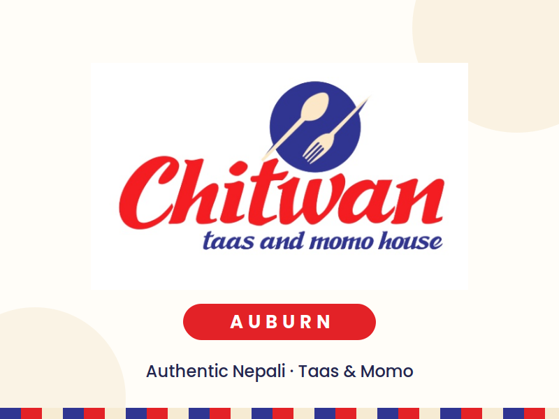 Chitwan Tass and  Momo House-Auburn